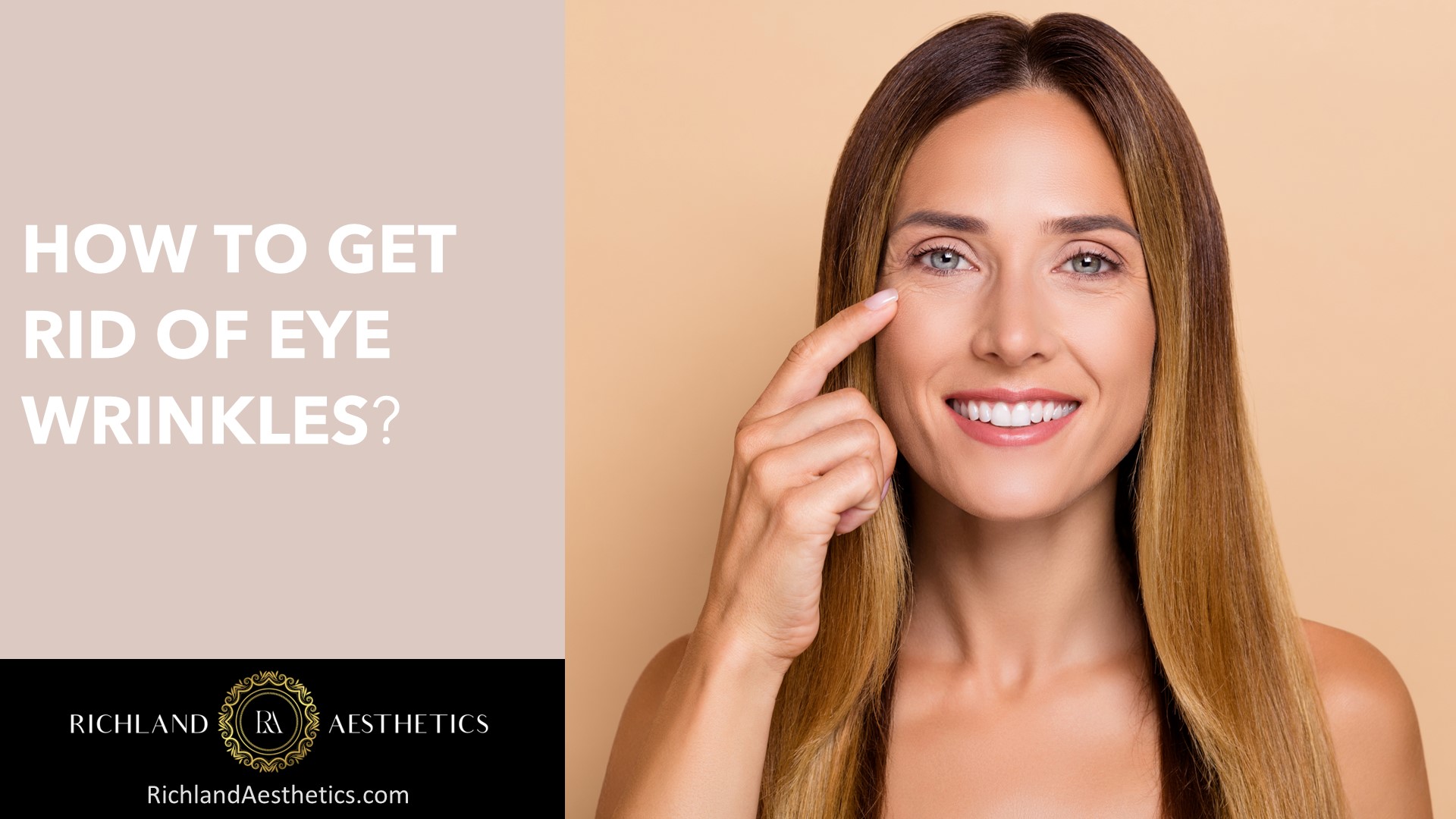 How To Get Rid Of Eye Wrinkles (step-by-step Guide)